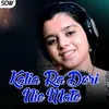 About Kalia Ra Dori Nie Mate Song